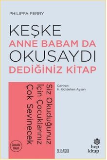Keşke Anne Babam da Okusaydı Dediğiniz Kitap