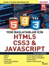 Yeni Başlayanlar İ&ccedil;in HTML5, CSS3 JAVASCRIPT & A 'dan Z'ye Web Programlama