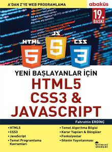 Yeni Başlayanlar İçin HTML5, CSS3 JAVASCRIPT & A 'dan Z'ye Web Programlama