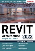 Revit Architecture (Giriş ve Orta Düzey) 2023