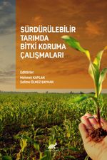 Sürdürülebilir Tarımda Bitki Koruma Çalışmaları