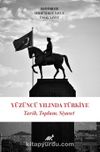 Yüzüncü Yılında Türkiye & Tarih, Toplum, Siyaset