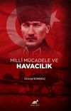 Milli M&uuml;cadele ve Havacılık