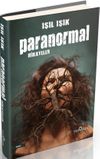 Paranormal Hikayeler (Ciltli)