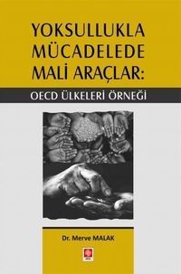 Yoksullukla Mücadelede Mali Araçlar: Oecd Ülkeleri Örneği