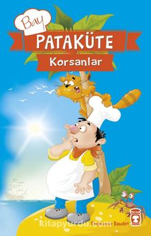 Bay Pataküte - Korsanlar - Stephanie Baudet