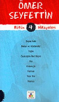 Ömer Seyfettin Bütün Hikayeleri 4