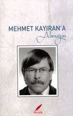 Mehmet Kayıran’a Armağan