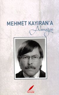 Mehmet Kayıran’a Armağan