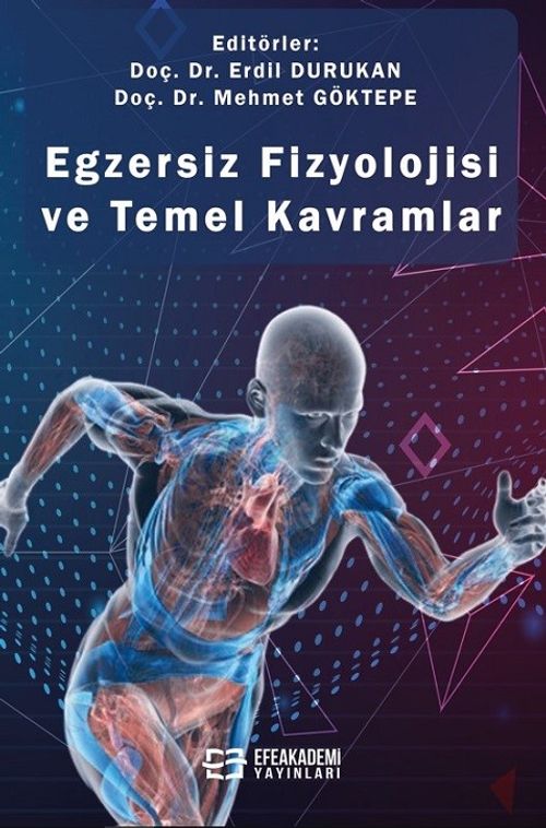 Egzersiz Fizyolojisi ve Temel Kavramlar