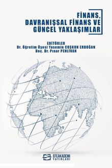 Finans, Davranışsal Finans ve Güncel Yaklaşımlar