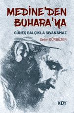 Medine'den Buhara'ya