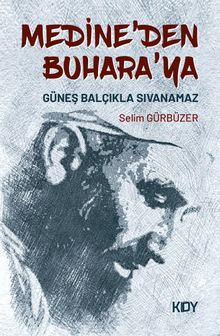 Medine'den Buhara'ya