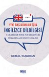 Yeni Başlayanlar İ&ccedil;in İngilizce Dilbilgisi & A Grammar Book for Beginners to Learn and Enjoj English