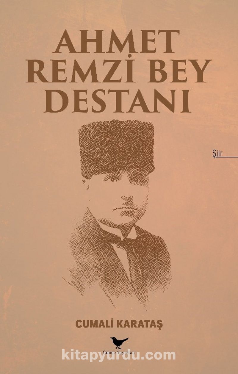 Ahmet Remzi Bey Destanı