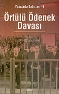 Örtülü Ödenek Davası/Yassıada Zabıtları-1