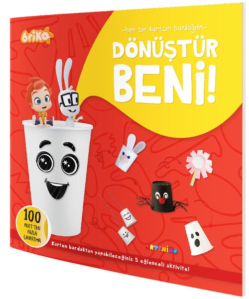 Briko Dönüştür Beni! / Ben Bir Karton Bardağım