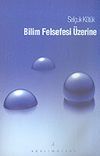 Bilim Felsefesi &Uuml;zerine