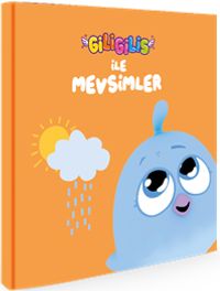 Giligilis ile Mevsimler / Eğitici Mini Karton Kitap Serisi