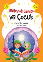 Mübarek Günler ve Çocuk