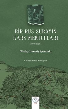 Bir Rus Subayın Kars Mektupları (1877-1878)
