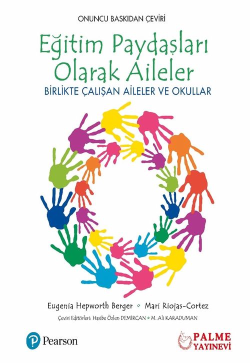 Eğitim Paydaşları Olarak Aileler & Birlikte Çalışan Aileler ve Okullar