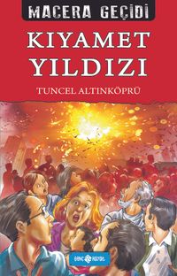 Kıyamet Yıldızı / Macera Geçidi 22