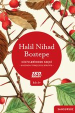 Hicivlerinden Seçki & Bugünün Türkçesiyle Birlikte Sansürsüz