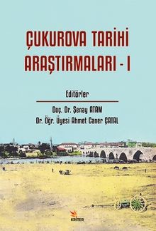 Çukurova Tarihi Araştırmaları 1