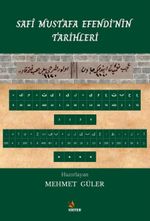Safî Mustafa Efendi'nin Tarihleri