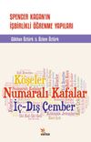 Spencer Kagan'ın İşbirlikli &Ouml;ğrenme Yapıları