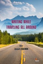 Writing while Traveling all Around 