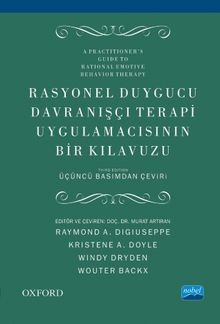 Rasyonel Duygucu Davranışçı Terapi Uygulamacısının Bir Kılavuzu