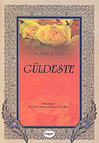 Güldeste/Yunus Emre