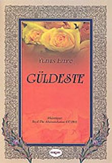 Güldeste/Yunus Emre