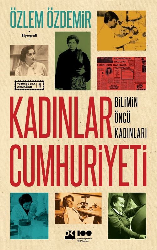 Kadınlar Cumhuriyeti & Bilimin Öncü Kadınları