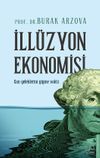 İll&uuml;zyon Ekonomisi & Can Yeleklerini Giyme Vakti