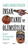 İnsan, Tanrı ve &Ouml;l&uuml;ms&uuml;zl&uuml;k