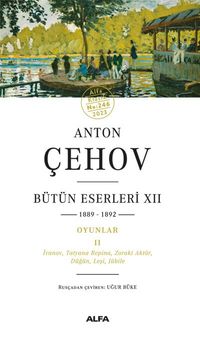 Anton Çehov Bütün Eserleri  XII (Karton Kapak)