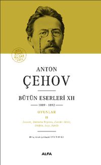 Anton Çehov Bütün Eserleri XII (Ciltli)