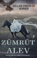 Zümrüt Alev / Savaşçı Prenses Serisi Üçüncü Kitap 
