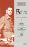 Bertolt Brecht Bütün Oyunları 1 (Ciltli)