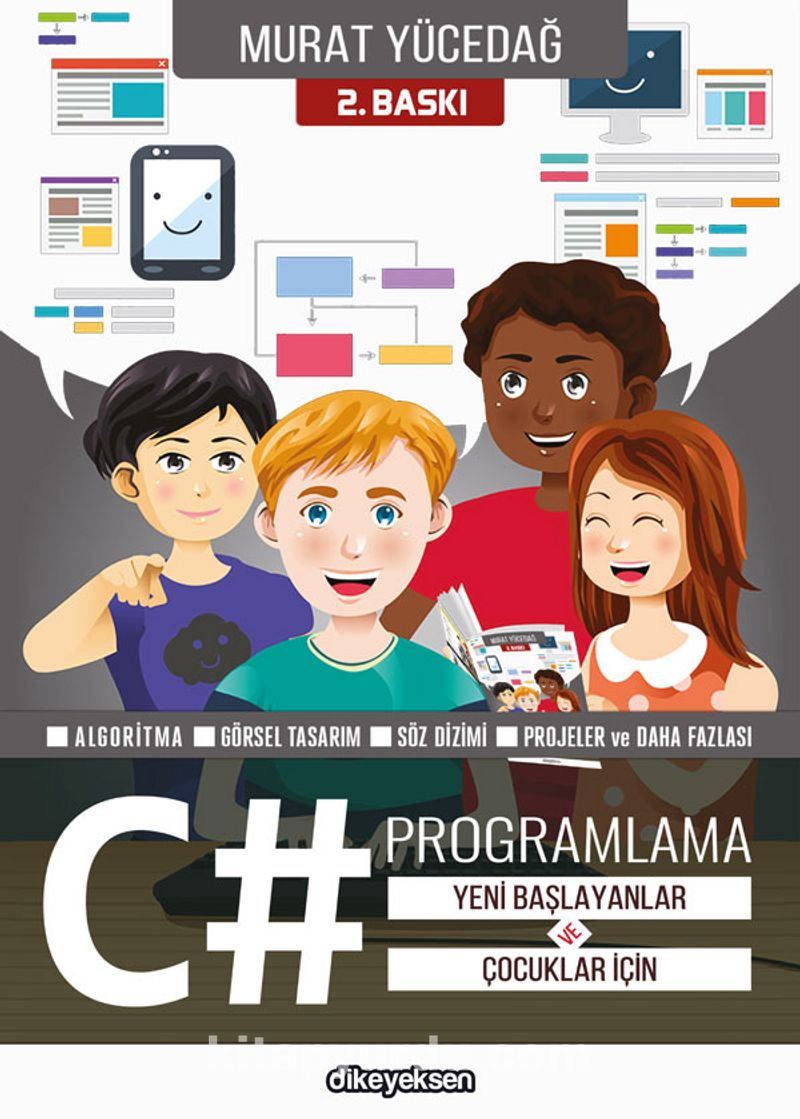 Yeni Başlayanlar ve Çocuklar İçin C# Programlama