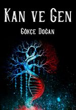 Kan ve Gen