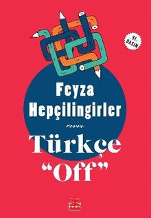 Türkçe "Off"