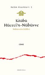 Kitabü Hüceci'n-Nübüvve & Nübüvvetin Delilleri