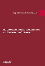 İki Ortaklı Limited Şirketlerde Kilitlenme (PAT) Durumu