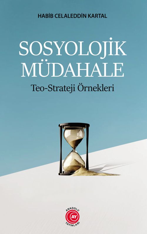 Sosyolojik Müdahale & Teo-Strateji Örnekleri