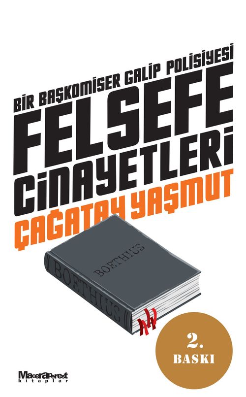 Felsefe Cinayetleri & Bir Başkomiser Galip Polisiyesi