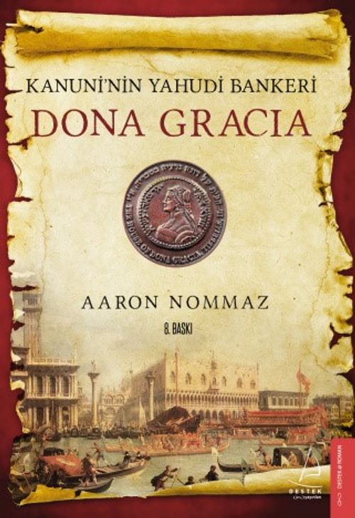 Dona Gracia & Kanuni'nin Yahudi Bankeri